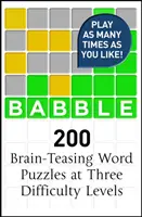 Babble - 200 puzzles inspirados en Wordle - Babble - 200 Puzzles Inspired by Wordle