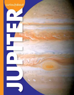 Curiosidades sobre Júpiter - Curious about Jupiter