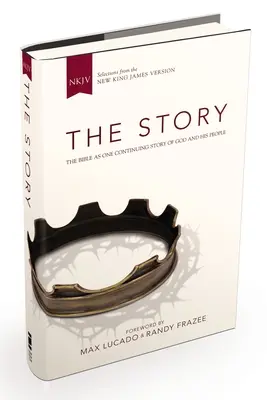 NKJV, La historia, tapa dura: La Biblia como una historia continua de Dios y su pueblo - NKJV, the Story, Hardcover: The Bible as One Continuing Story of God and His People