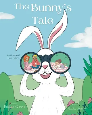 El cuento del conejito - The Bunny's Tale