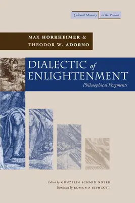 Dialéctica de la Ilustración - Dialectic of Enlightenment