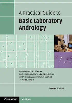Guía práctica de andrología básica de laboratorio - A Practical Guide to Basic Laboratory Andrology