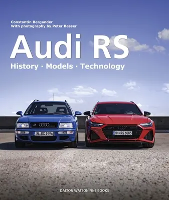 Audi RS: Historia - Modelos - Tecnología - Audi RS: History - Models - Technology