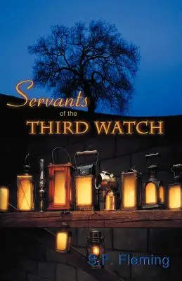 Siervos de la Tercera Guardia - Servants of the Third Watch