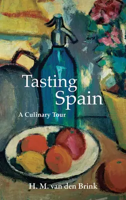 Saboreando España: Un viaje culinario - Tasting Spain: A Culinary Tour