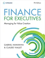 Finanzas para directivos Gestionar para crear valor (Viallet Claude (INSEAD)) - Finance for Executives Managing for Value Creation (Viallet Claude (INSEAD))