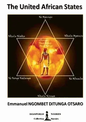 Los Estados Unidos Africanos: El Estado Federal Africano - The United African States: The African Federal State