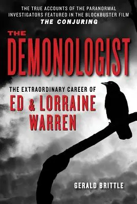 El demonólogo: La extraordinaria carrera de Ed y Lorraine Warren - The Demonologist: The Extraordinary Career of Ed and Lorraine Warren