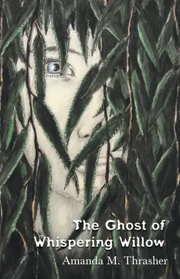 El fantasma de Whispering Willow - The Ghost of Whispering Willow