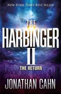 El Heraldo II: El retorno - The Harbinger II: The Return