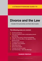 Straightforward Guide To Divorce And The Law - Edición revisada 2022 - Straightforward Guide To Divorce And The Law - Revised Edition 2022