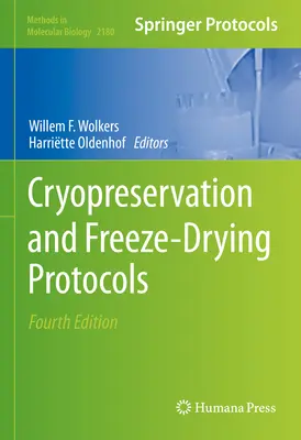 Protocolos de Criopreservación y Liofilización - Cryopreservation and Freeze-Drying Protocols