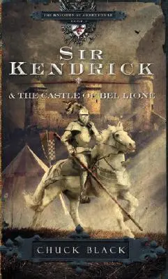 Sir Kendrick y el Castillo de Bel Lione - Sir Kendrick and the Castle of Bel Lione