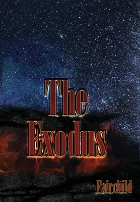 El éxodo - The Exodus