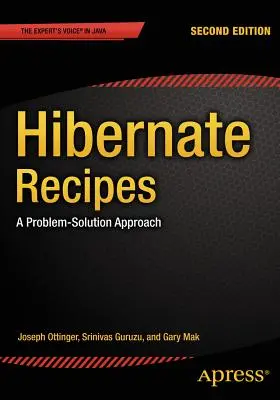 Recetas Hibernate: Un enfoque problema-solución - Hibernate Recipes: A Problem-Solution Approach