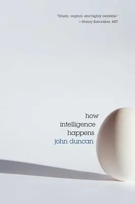 Cómo surge la inteligencia - How Intelligence Happens