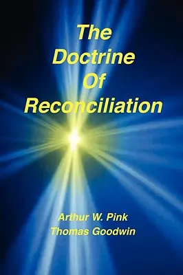 La doctrina de la reconciliación - The Doctrine of Reconciliation