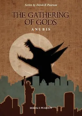El Encuentro de los Dioses: Anubis - The Gathering of Gods: Anubis
