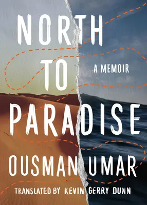 Al norte del paraíso: Memorias - North to Paradise: A Memoir