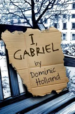 Yo, Gabriel - I, Gabriel