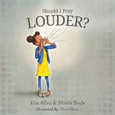 ¿Debo rezar más alto? - Should I Pray LOUDER?