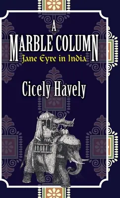 Una columna de mármol: Jane Eyre en la India - A Marble Column: Jane Eyre in India