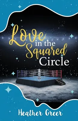 Amor en el círculo cuadrado - Love in the Squared Circle