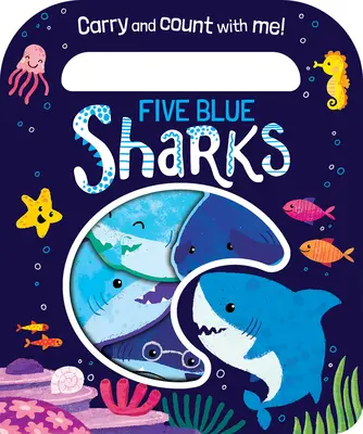 Cinco tiburones azules - Five Blue Sharks