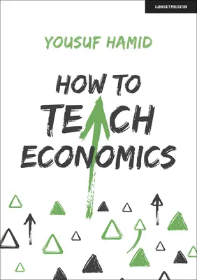 Cómo enseñar economía - How to Teach Economics