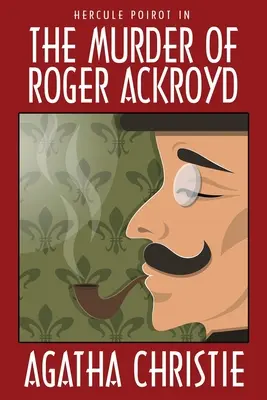 El asesinato de Roger Ackroyd - The Murder of Roger Ackroyd