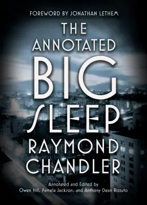 El gran sueño anotado - The Annotated Big Sleep