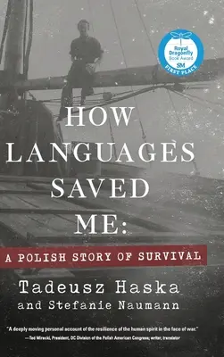 Cómo me salvaron las lenguas: Una historia de supervivencia polaca - How Languages Saved Me: A Polish Story of Survival