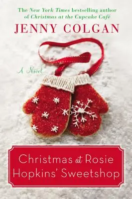 Navidad en la confitería de Rosie Hopkins - Christmas at Rosie Hopkins' Sweetshop