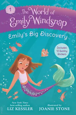 El mundo de Emily Windsnap: El gran descubrimiento de Emily - The World of Emily Windsnap: Emily's Big Discovery