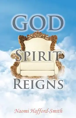 Dios Espíritu Reina - God Spirit Reigns