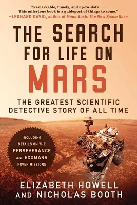 La búsqueda de vida en Marte: La mayor historia de detectives científicos de todos los tiempos - The Search for Life on Mars: The Greatest Scientific Detective Story of All Time