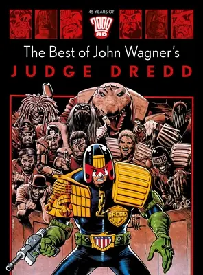 Lo Mejor del Juez Dredd de John Wagner - The Best of John Wagner's Judge Dredd