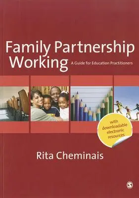 Family Partnership Working: Guía para profesionales de la educación - Family Partnership Working: A Guide for Education Practitioners