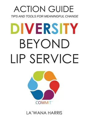 Guía de acción: La diversidad más allá de los discursos - Action Guide: Diversity Beyond Lip Service