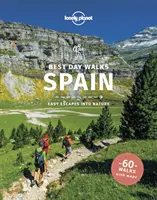 Los mejores paseos de un día de Lonely Planet España - Lonely Planet Best Day Walks Spain