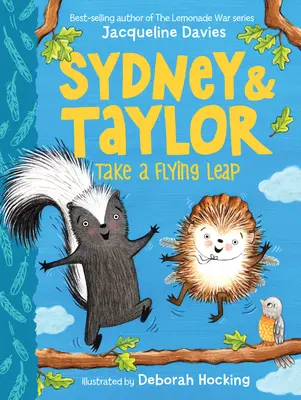 Sydney y Taylor dan un salto volador - Sydney and Taylor Take a Flying Leap