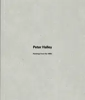 Peter Halley - Pinturas de los años 80 - Peter Halley - Paintings from the 1980s