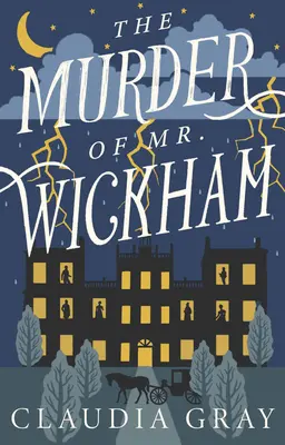 El asesinato del Sr. Wickham - The Murder of Mr. Wickham