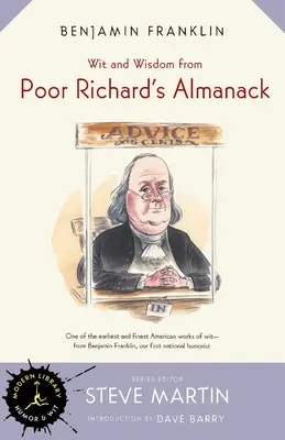 Ingenio y sabiduría del Almanaque del pobre Ricardo - Wit and Wisdom from Poor Richard's Almanack