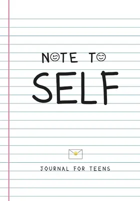 Diario para adolescentes - Note to Self- Journal for Teens