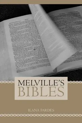 Las biblias de Melville - Melville's Bibles