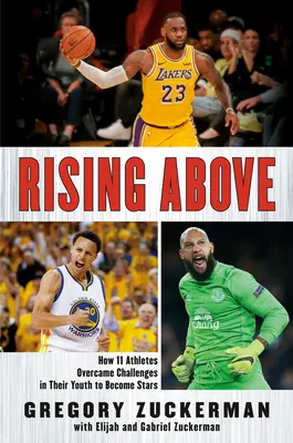 Superarse: Cómo 11 atletas superaron los retos de su juventud para convertirse en estrellas - Rising Above: How 11 Athletes Overcame Challenges in Their Youth to Become Stars