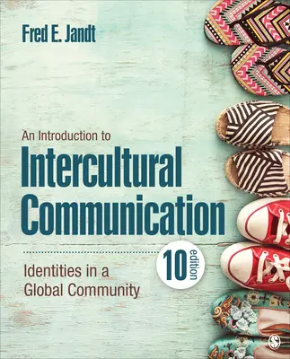 Introducción a la comunicación intercultural: Identidades en una comunidad global - An Introduction to Intercultural Communication: Identities in a Global Community