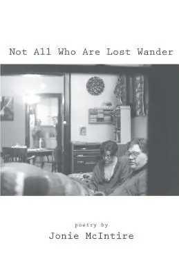 No todos los que se pierden vagan - Not All Who Are Lost Wander