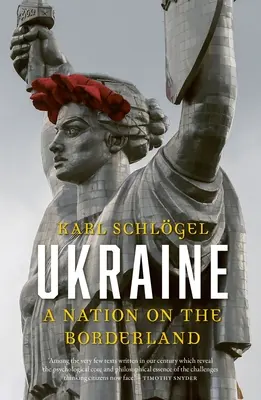 Ucrania: Una nación en la frontera - Ukraine: A Nation on the Borderland